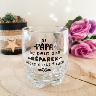 Cadeau papa humoristique — Verre peint à la main « Si Papa ne peut pas Réparer, alors c'est Foutu »